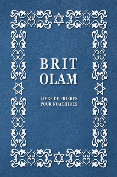 BRIT OLAM, Modlitební kniha pro Noahidese