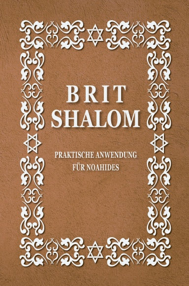 Brit Shalom, Rabbiner Oury Cherki, digitale Ausgabe, noahidische Gesetze